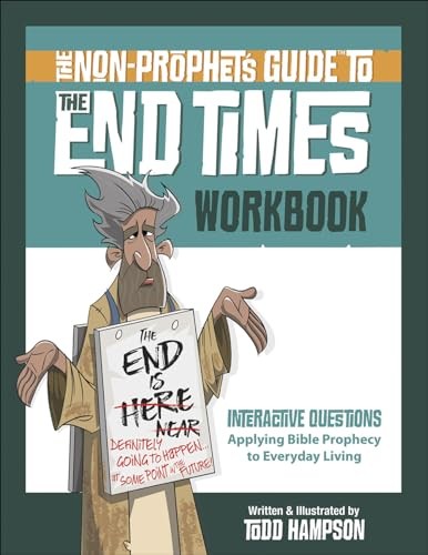 The Non-Prophets Guide to the End Times Workbook – Paperback – VERY GOOD