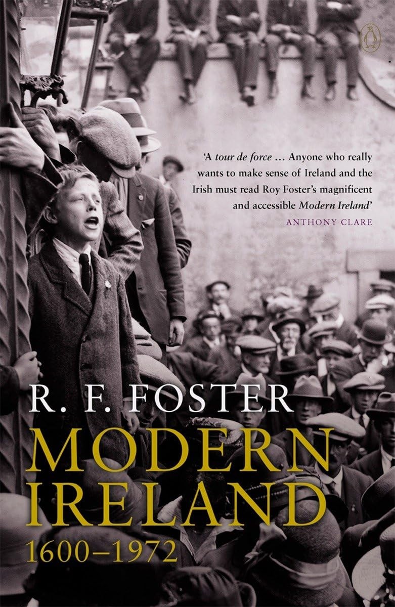 Modern Ireland: 1600-1972 – Foster, R. F. – Acceptable – See condition notes
