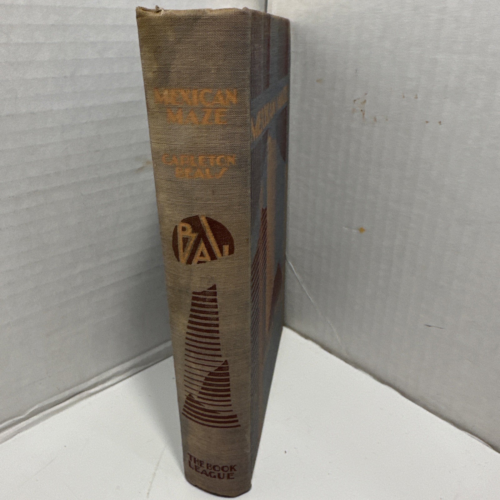 Mexican Maze By Carleton Beals 1931 Hardback Vintage