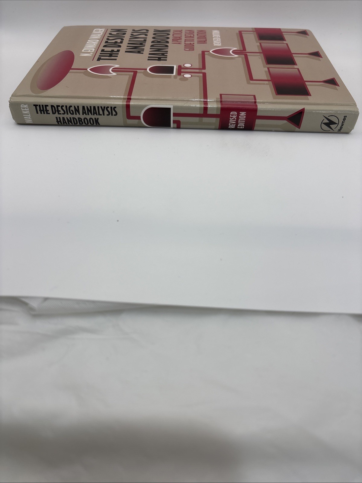 The Design Analysis Handbook:Practical Guide /Design Validation,Revised ED.1998