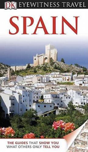 Spain (Eyewitness Travel Guides) – Paperback By Inman, Nick – GOOD