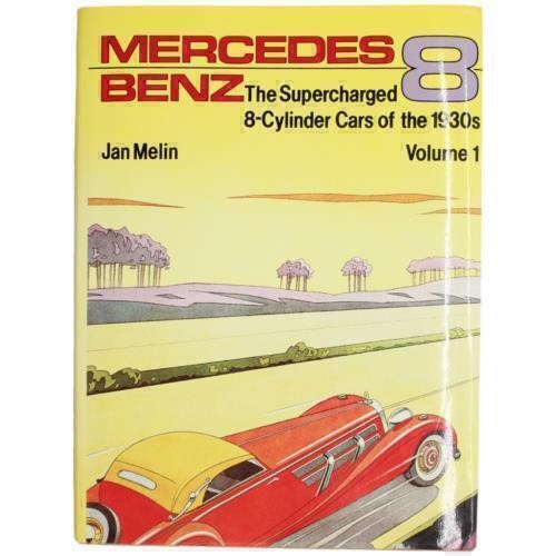 Mercedes-Benz Supercharged 8 Cylinder Cars 1930s FIRST EDITION GERMAN LUXURY 1ST