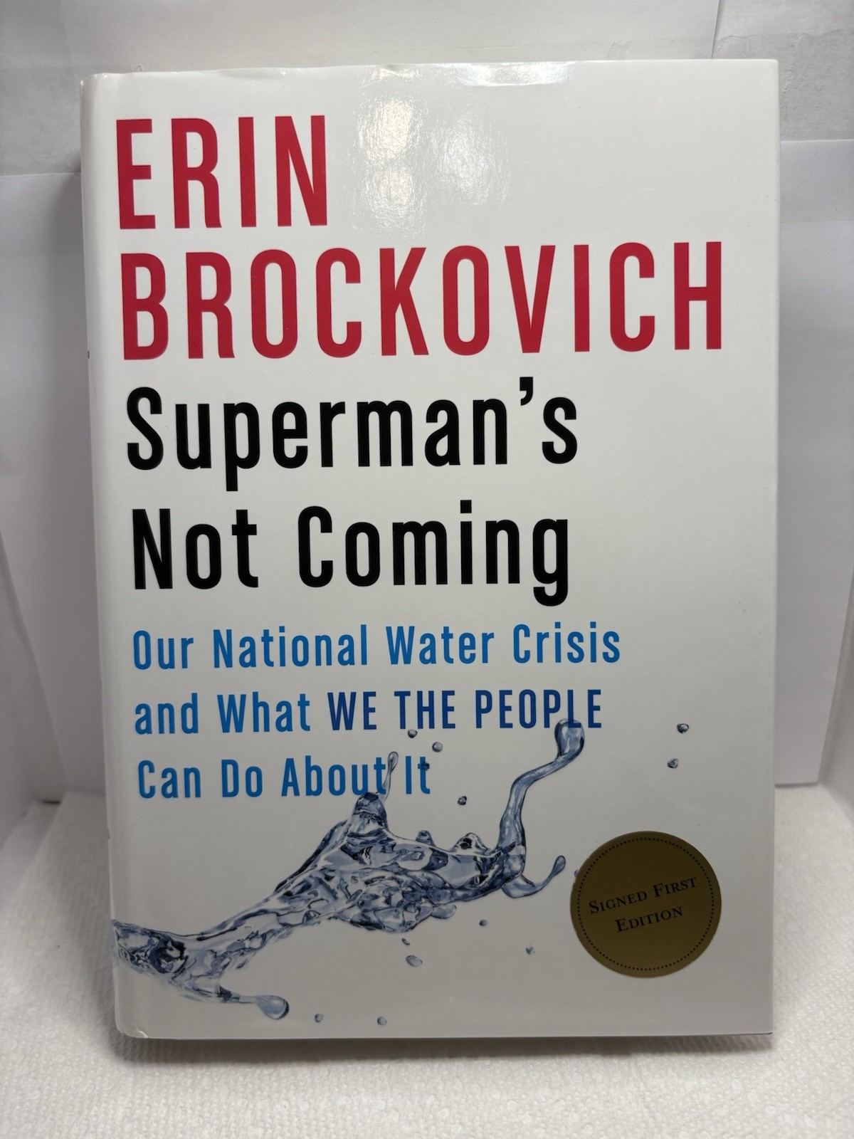 SIGNED Superman’s Not Coming by Erin Brockovich (1st Ed. 2020 HC)