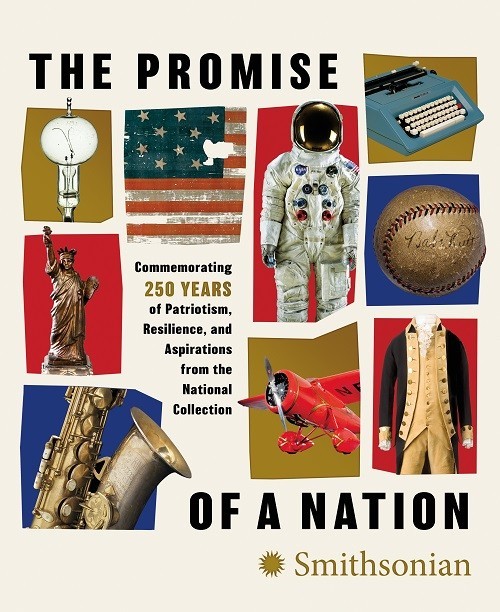 The Promise of A Nation America 250, NEW