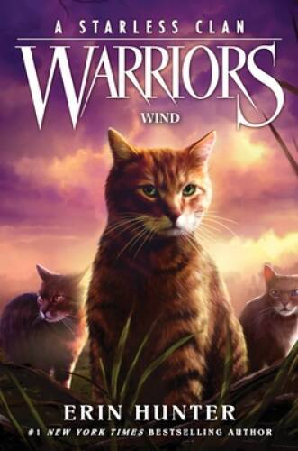 Warriors: A Starless Clan 5: Wind – Hardcover By Hunter, Erin – GOOD