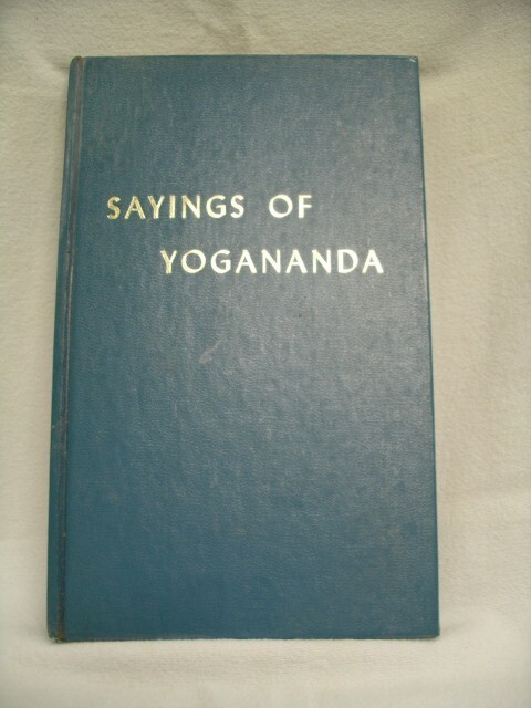 Sayings of Yogananda Book, Self Realization Fellowship 1972 124 pages
