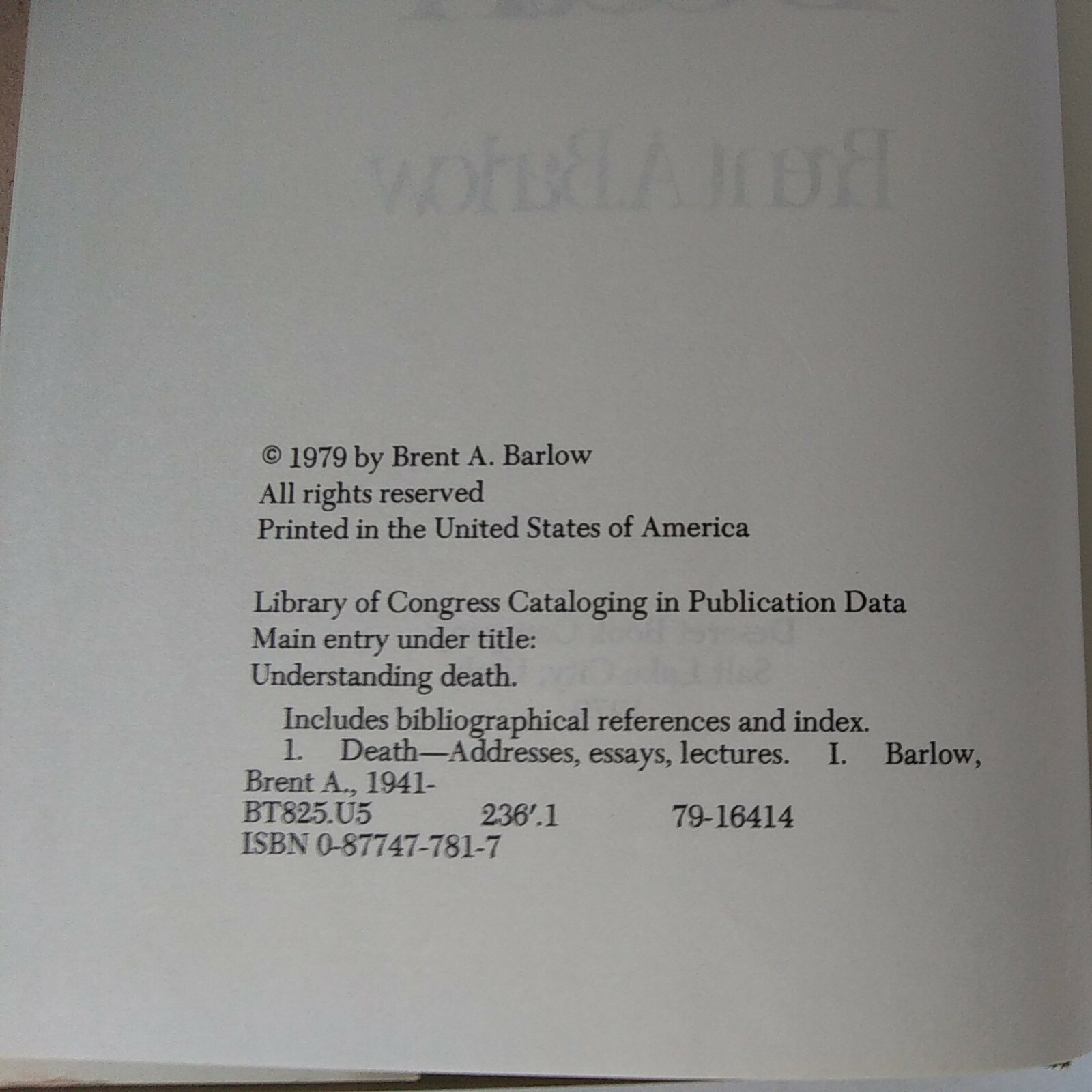 1979 “Understanding Death” By Brent. A. Barlow Hardcover, Dust Jacket, Good Cond
