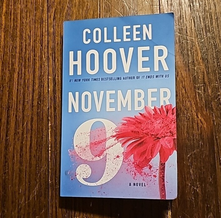 November 9 : A Novel by Colleen Hoover (2015, Trade Paperback)