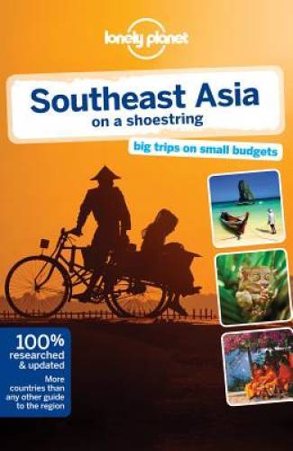 Lonely Planet Southeast Asia on a shoestring (Travel Guide) – Paperback – GOOD