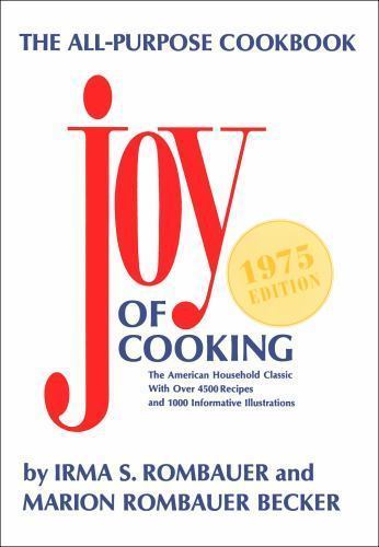 Joy of Cooking – 1975 by Rombauer, Irma S.; Becker, Marion Rombauer