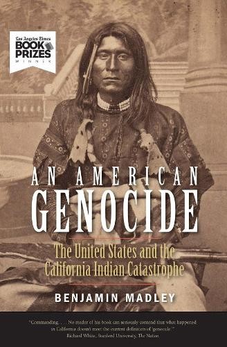 An American Genocide: The United Sta… by Madley, Benjamin Paperback / softback