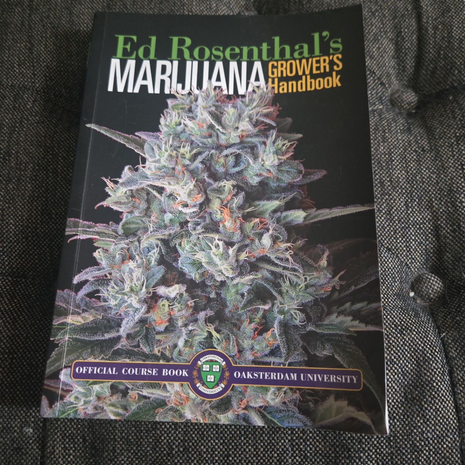 Marijuana Grower’s Handbook: Your – Paperback, by Rosenthal Ed –