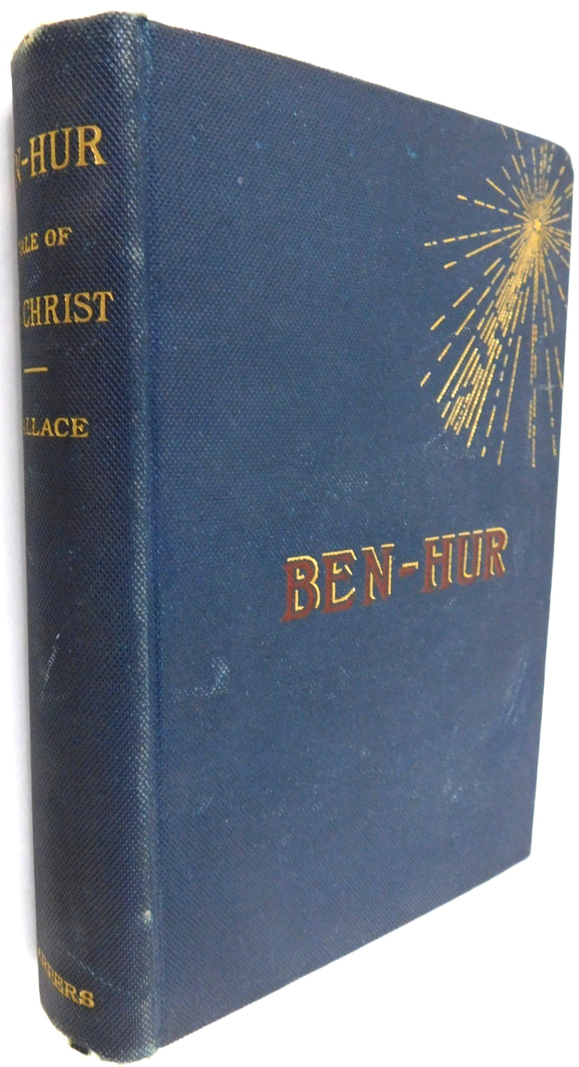 BEN-HUR A Tale of the Christ LEW WALLACE Hardcover 1880 1st edition 560 pages