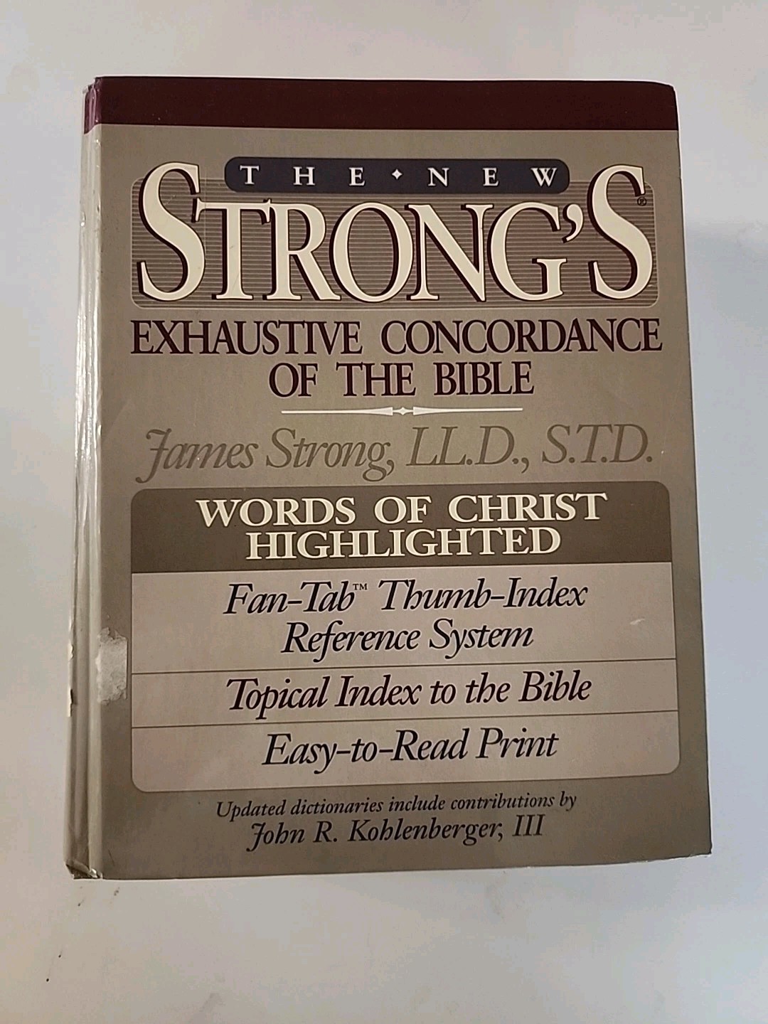 The New Strongs Exhaustive Concordance Of The Bible 1990