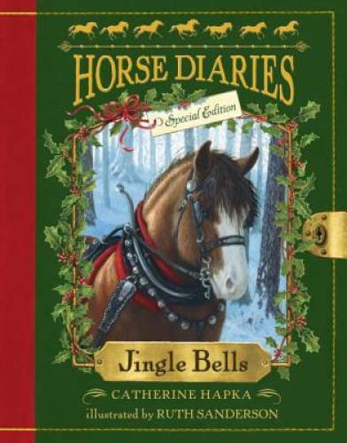 Horse Diaries #11: Jingle Bells (Horse Diaries Special Edition) – GOOD