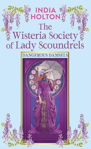 The Wisteria Society of Lady Scoundrels (Center Point Platinum Romance (Large P