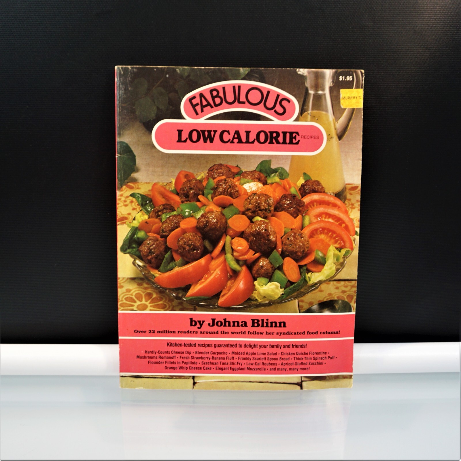 Fabulous Low Calorie Recipes by Johna Blinn Vintage 1983 Paperback