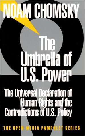 The Umbrella of U.S. Power: The Universal Declaration of Human Rights and th…