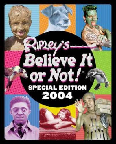 Ripley’s Special Edition 2004 (Ripley’s Believe It Or Not) – Hardcover – GOOD