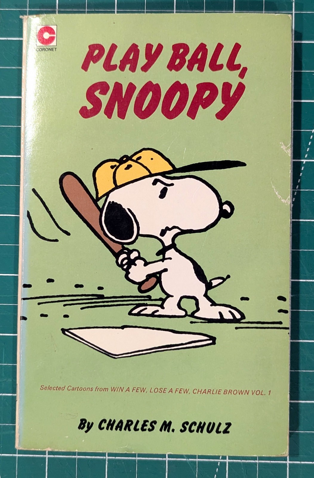 Play Ball, Snoopy (Coronet 1st, 1978) Charles M Schulz
