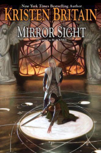 Mirror Sight by Kristen Britain (2014, Hardcover)