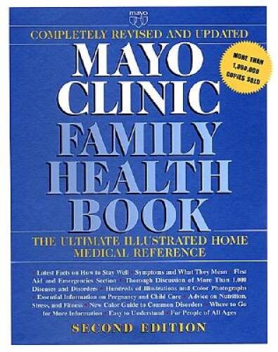 Mayo Clinic Family Health Book, Revised Second Edition – Hardcover – GOOD
