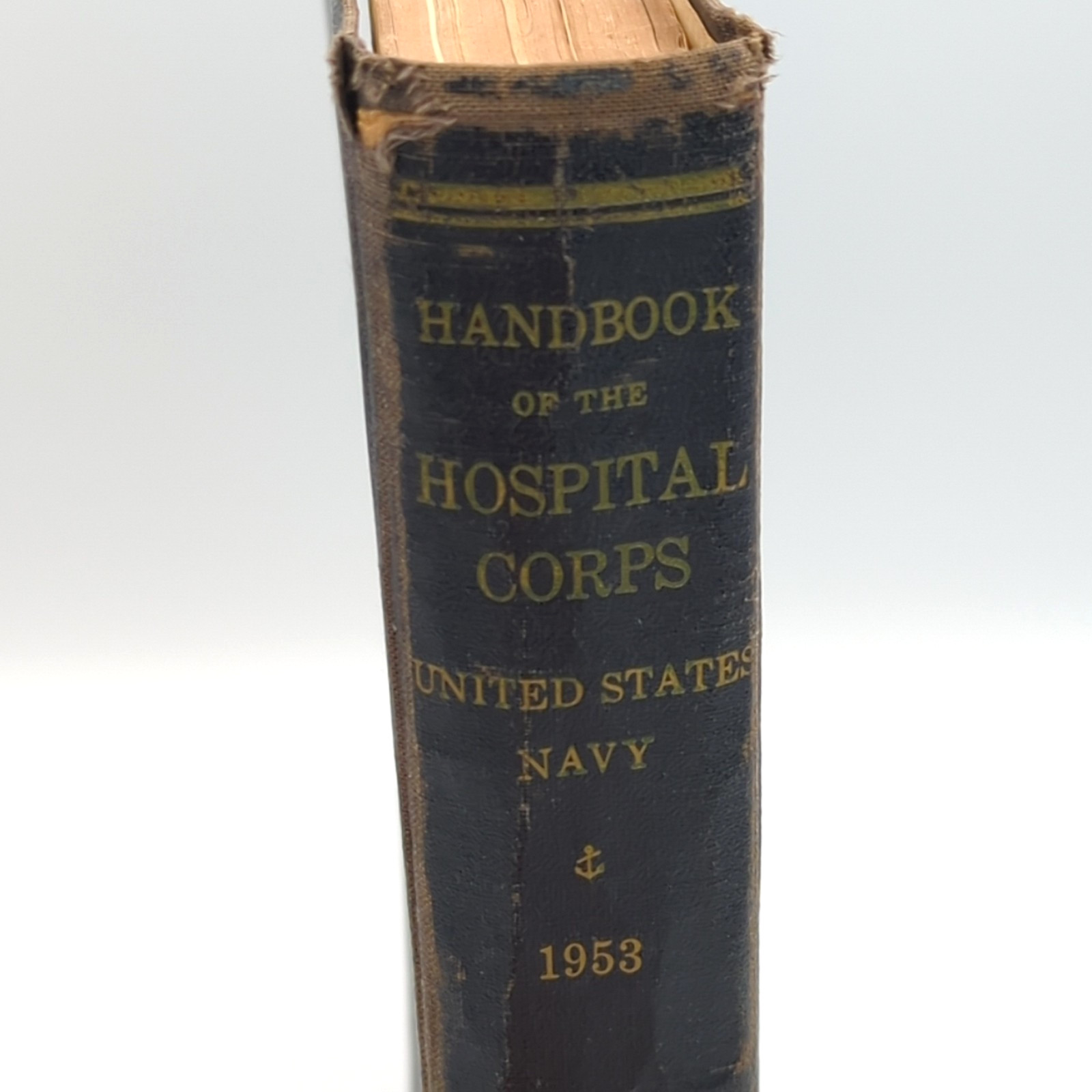 1953 Handbook of the Hospital Corps United States Navy USN Medical Book