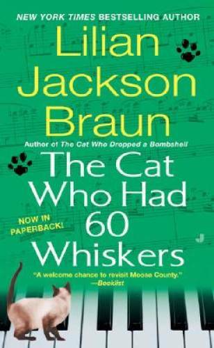 The Cat Who Had 60 Whiskers – Mass Market Paperback – GOOD