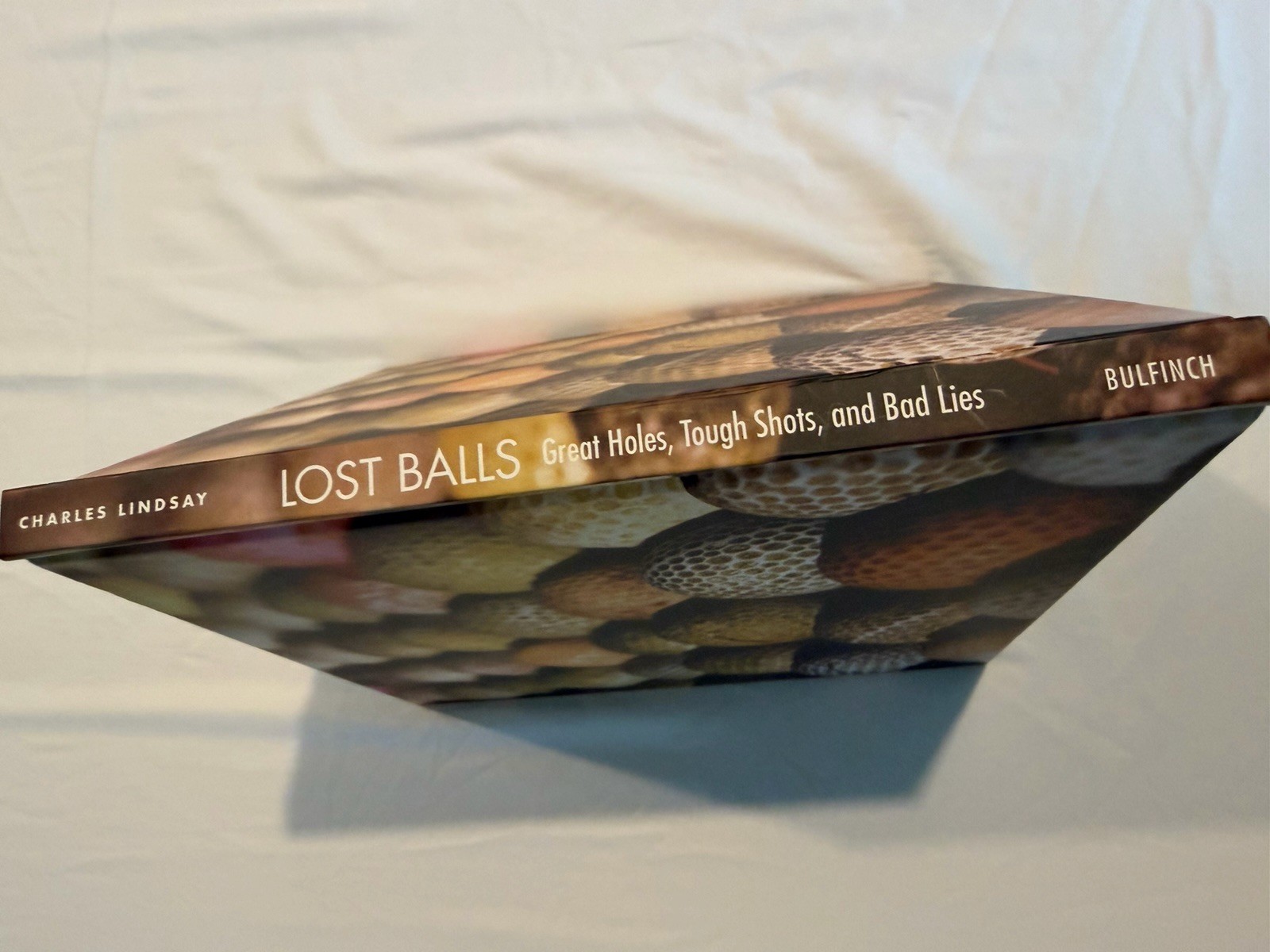Lost Balls: Great Holes, Tough Shots, and Bad Lies – Hardcover – Excellent