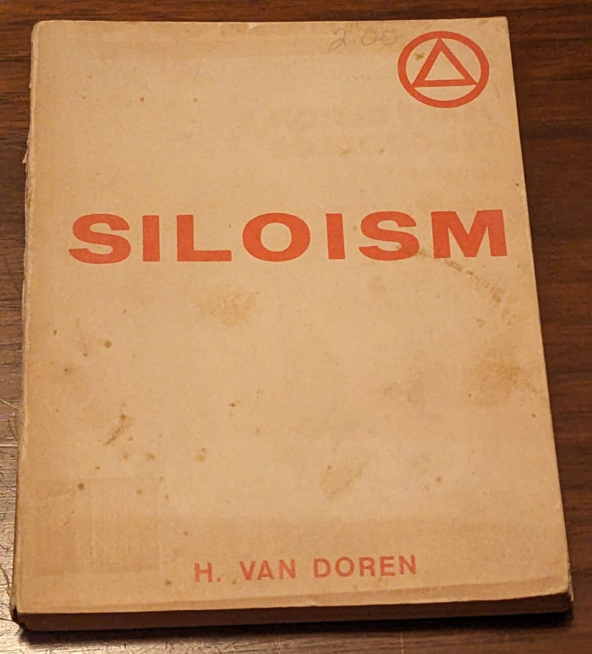 SILOISM: DOCTRINE PRACTICE VOCABULARY H Van Doren VinTagE BooK