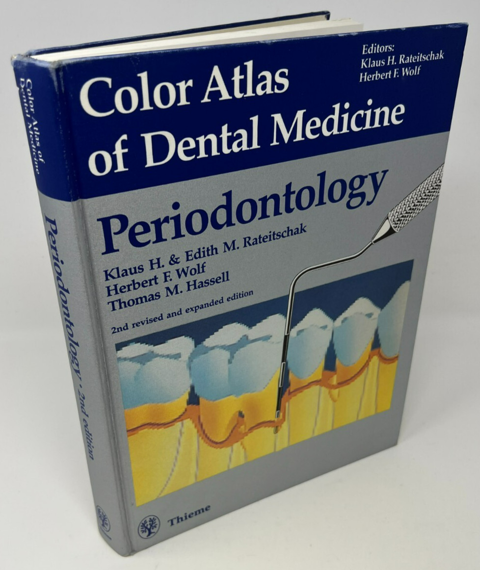 Color Atlas of Dental Medicine: Periodontology by Rateitschak, Wolf & Hassell HC