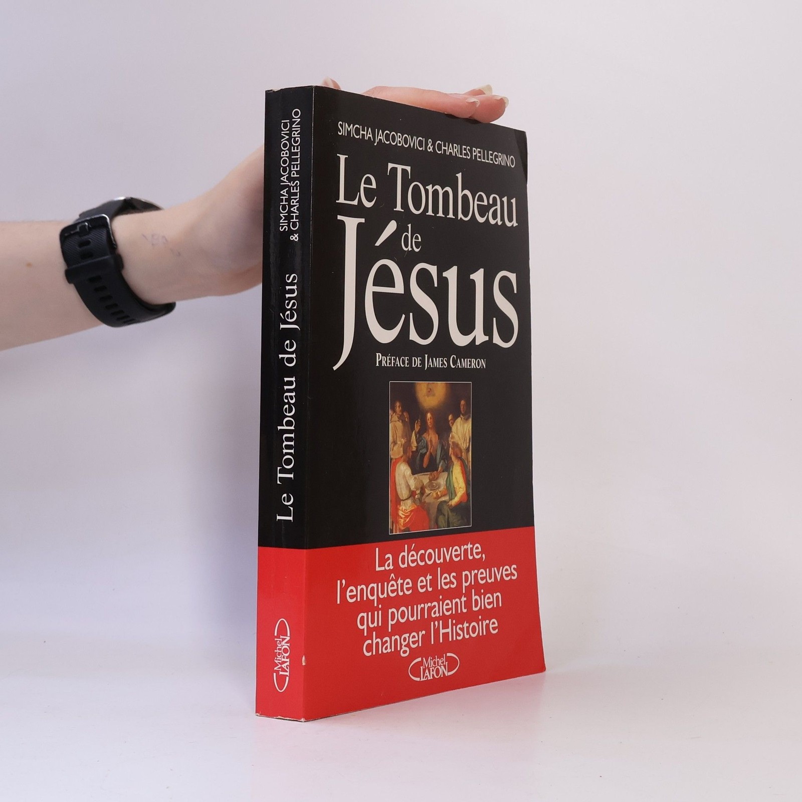 Le tombeau de Jésus  |  Simcha Jacobovici