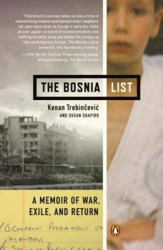 The Bosnia List: A Memoir of War, Exile, and Return – Paperback – GOOD