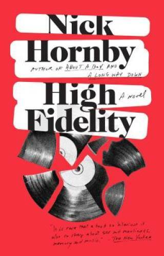 High Fidelity – Paperback By Hornby, Nick – GOOD
