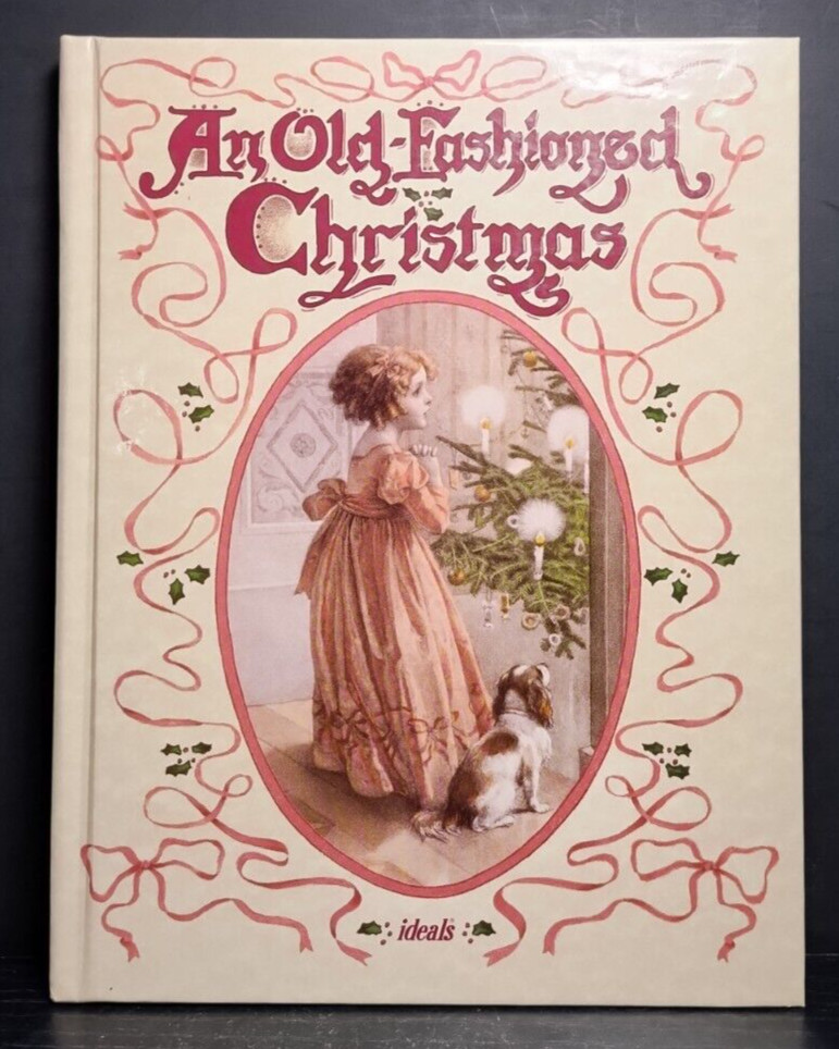 Old Fashioned Christmas HC 1992 Worthy Publishing Advent Holiday Religious Theme
