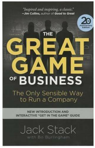 The Great Game of Business, Expanded and Updated: The Only Sensible Way t – GOOD
