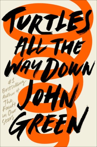 Turtles All the Way Down – Hardcover By Green, John – GOOD