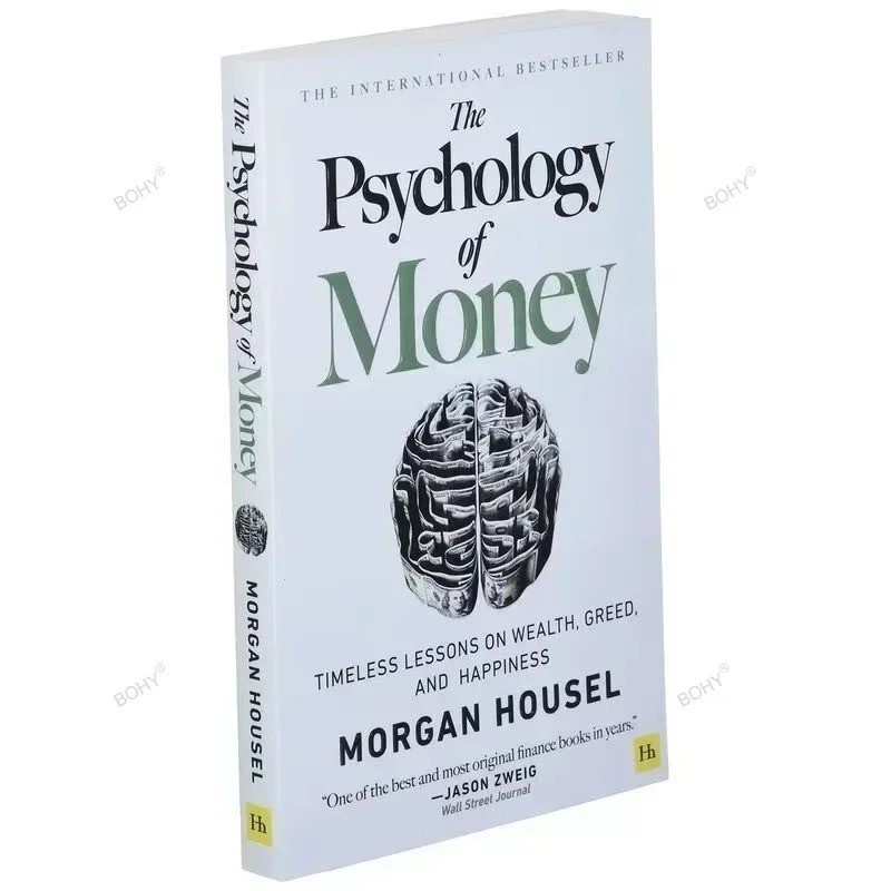 The Psychology of Money – Timeless Lessons on Wealth, Greed,Happiness,Paperback