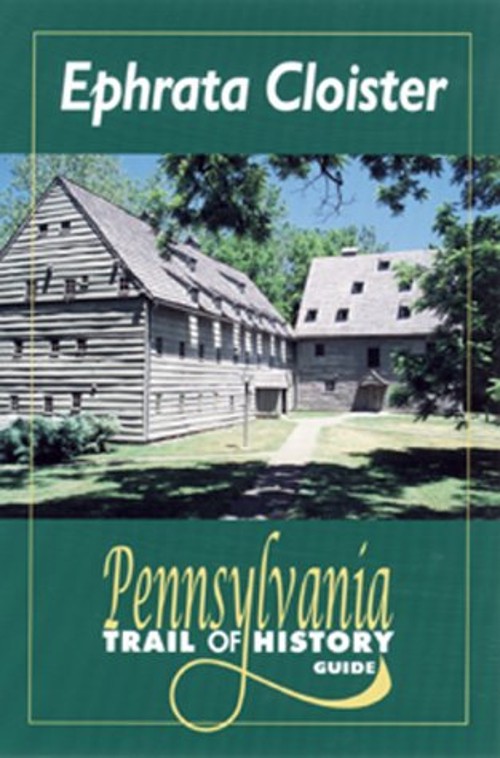 Ephrata Cloister Paperback John Bradley