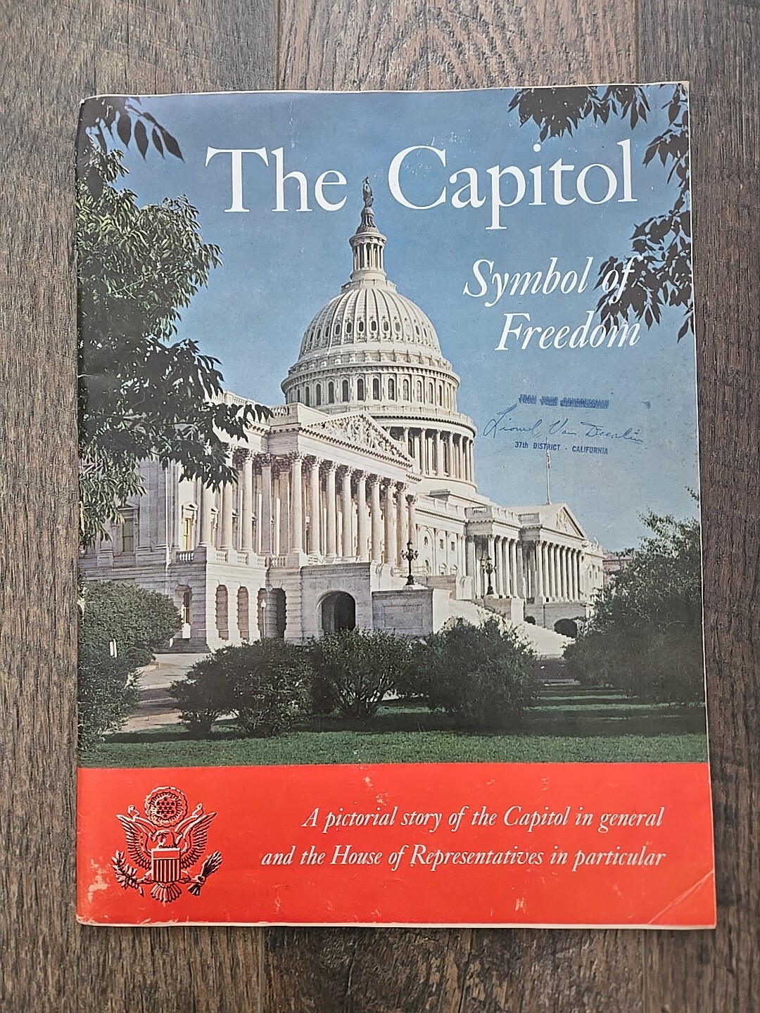 VTG The Capitol Symbol Of Freedom Book 120 Pages 10.5″ X 14″ Pictorial History