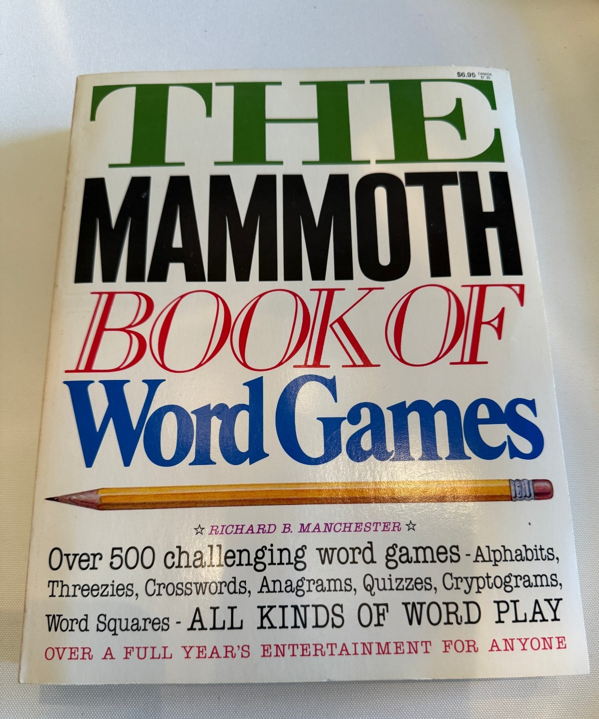 THE MAMMOTH Book of Word Games All Kinds of Word Play 510 Pages