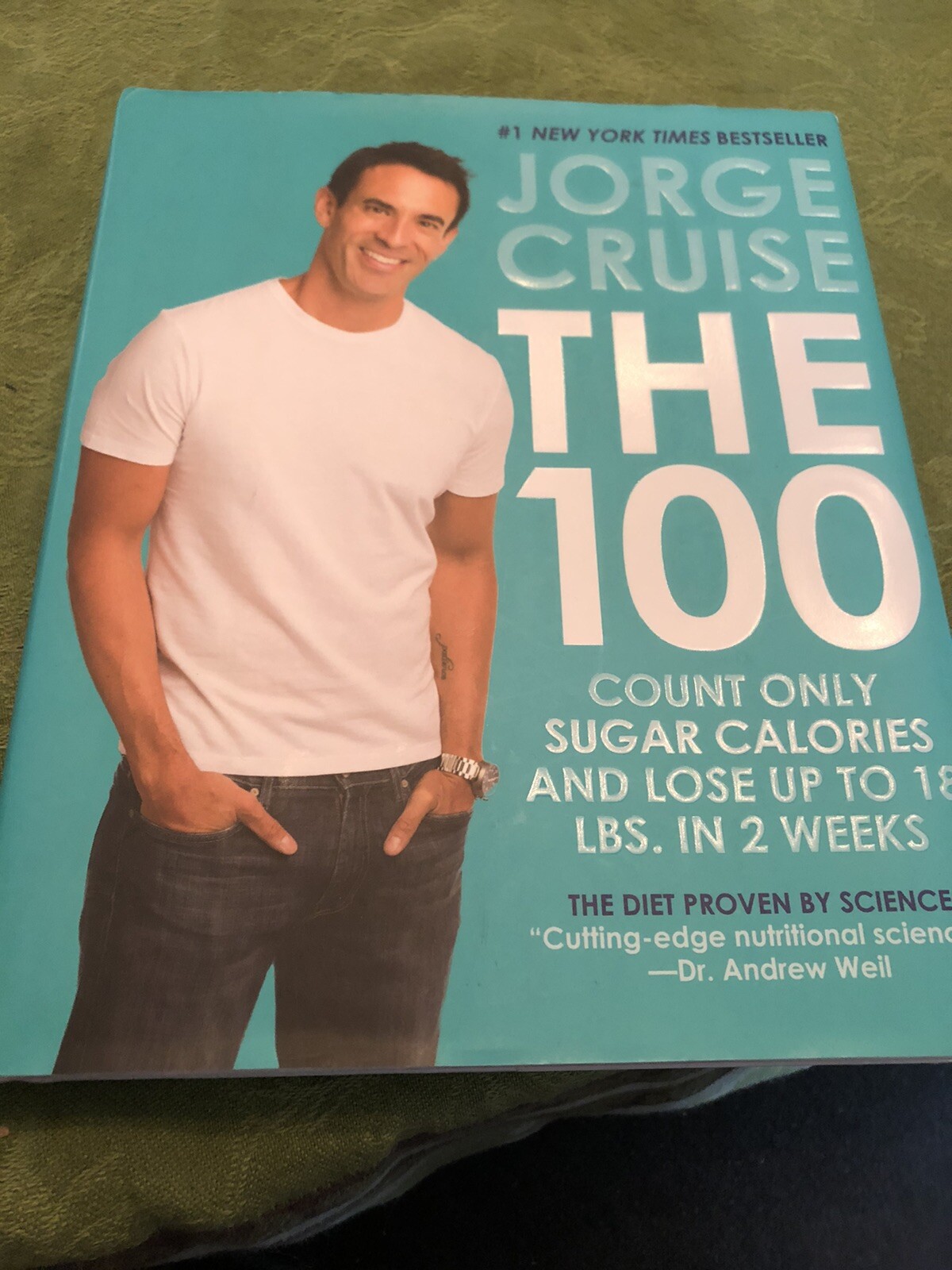 The 100 : Count ONLY Sugar Calories and Lose up to 18 Lbs. in 2 Weeks