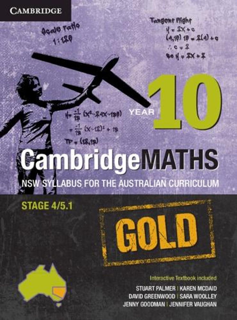 CambridgeMATHS GOLD NSW Syllabus for the Australian Curriculum Year 10 by Stuart