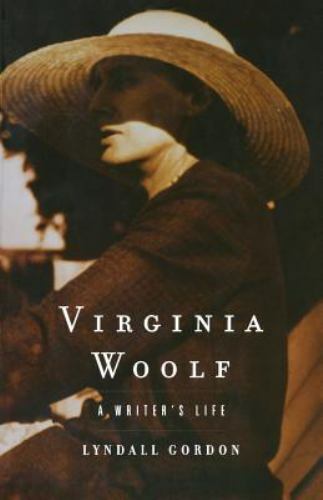 Virginia Woolf: A Writer’s Life by