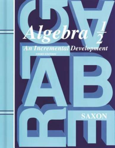 Saxon Algebra 1/2, 3rd Edition: Student Edition 2004 – Hardcover – ACCEPTABLE