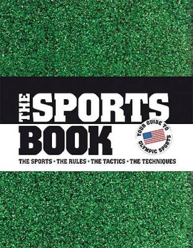 The Sports Book – Hardcover By DK Publishing – VERY GOOD
