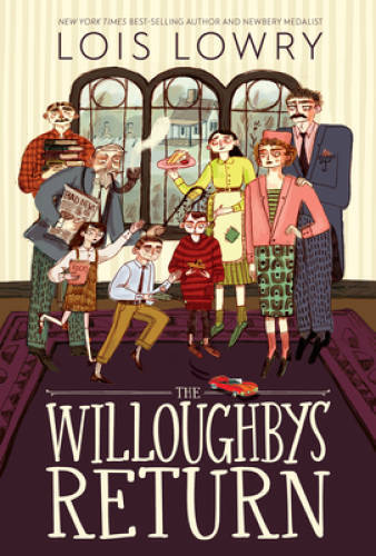 The Willoughbys Return – Hardcover By Lowry, Lois – GOOD