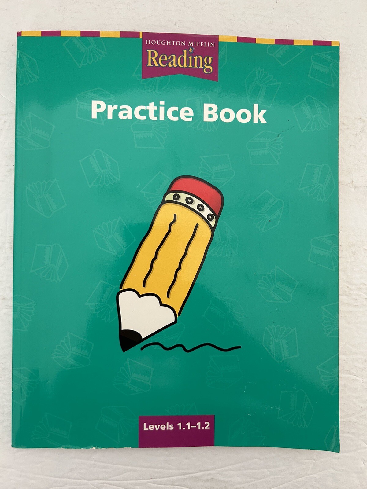 Houghton Mifflin Reading Levels 1.1-1.2 Practice Book