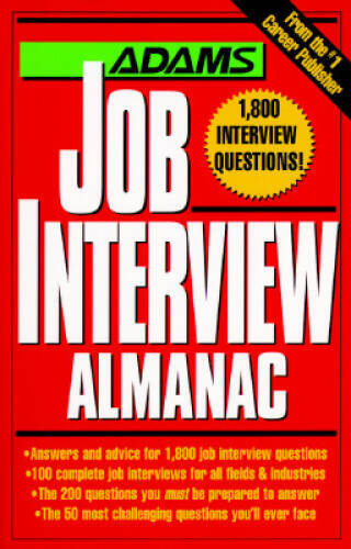 Adams Job Interview Almanac – Paperback By TBD, Adams Media – GOOD