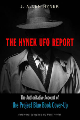 The Hynek UFO Report: The Authoritative Account of the Project Blue Book – GOOD